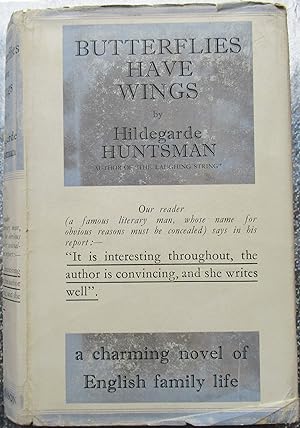 Seller image for Butterflies Have Wings for sale by Jonathan Frost Rare Books Limited