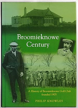 Imagen del vendedor de Broomieknowe Century a la venta por The Bookroom - PBFA Member