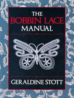 Seller image for BOBBIN LACE MANUAL for sale by WeBuyBooks
