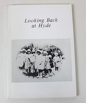 Seller image for Looking Back at Hyde for sale by Peak Dragon Bookshop 39 Dale Rd Matlock