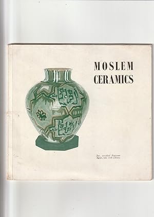 Imagen del vendedor de Moslem Ceramics. a la venta por The Sanctuary Bookshop.