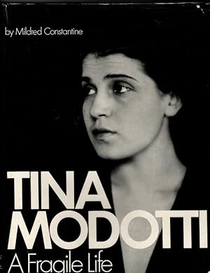 Immagine del venditore per Tina Modotti: A fragile life : an illustrated biography venduto da Orca Knowledge Systems, Inc.