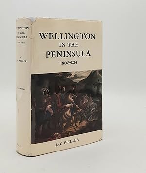 Bild des Verkufers fr WELLINGTON IN THE PENINSULA 1808-1814 zum Verkauf von Rothwell & Dunworth (ABA, ILAB)