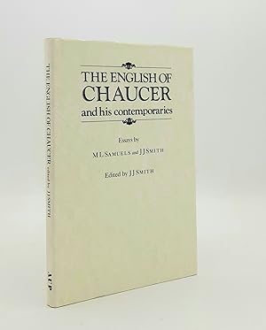 Imagen del vendedor de THE ENGLISH OF CHAUCER And his Contemporaries a la venta por Rothwell & Dunworth (ABA, ILAB)