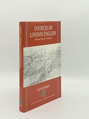 SOURCES OF LONDON ENGLISH Medieval Thames Vocabulary