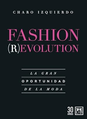 Seller image for Fashion Revolution -Language: Spanish for sale by GreatBookPrices