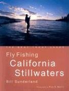 Bild des Verkufers fr Fly Fishing California Stillwaters: The Best Trout Lakes zum Verkauf von WeBuyBooks