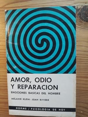 Bild des Verkufers fr AMOR, ODIO Y REPARACIN. EMOCIONES BSICAS DEL HOMBRE zum Verkauf von Librera Pramo