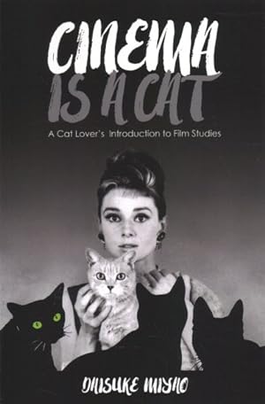 Imagen del vendedor de Cinema Is a Cat : A Cat Lover?s Introduction to Film Studies a la venta por GreatBookPrices