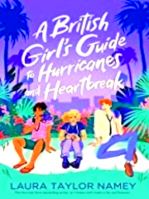 Immagine del venditore per A British Girl's Guide to Hurricanes and Heartbreak Special Collection venduto da Collectors' Bookstore