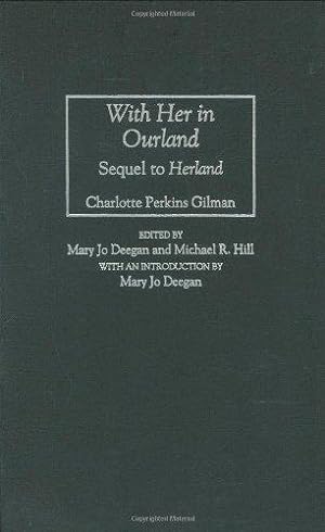 Seller image for With Her in Ourland: Sequel to "Herland" (Contributions in Women's Studies): Sequel to Herland: 159 for sale by WeBuyBooks
