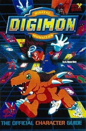 Seller image for Digimon: The Official Character Guide (Digital Digimon Monsters S.) for sale by WeBuyBooks 2