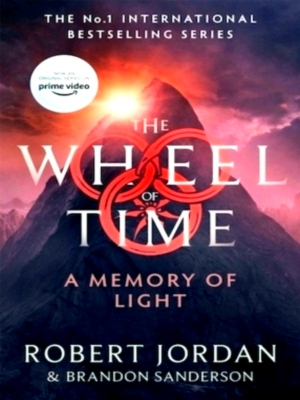Image du vendeur pour A Memory Of Light Book 14 of the Wheel of Time Now a major TV series Special Collection mis en vente par Collectors' Bookstore