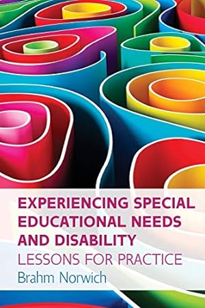 Seller image for EXPERIENCING SPECIAL EDUCATIONAL NEEDS N DISABILITY (UK Higher Education Humanities & Social Sciences Education) for sale by WeBuyBooks