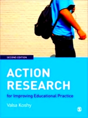 Seller image for Action Research for Improving Educational Practice A Step-by-Step Guide Special Collection for sale by Collectors' Bookstore