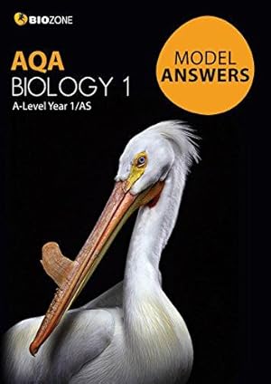 Seller image for BIOZONE Model Answers AQA Biology 1 (Biology Student Workbook) for sale by WeBuyBooks