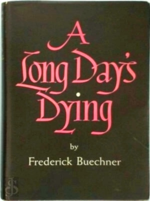 Bild des Verkufers fr A long day's dying Special Collection zum Verkauf von Collectors' Bookstore