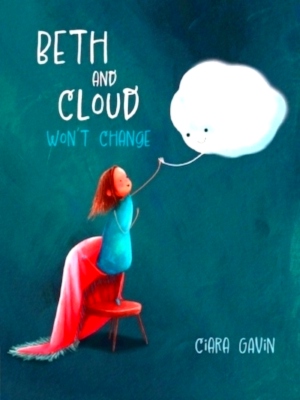 Bild des Verkufers fr Beth and Cloud Won't Change Special Collection zum Verkauf von Collectors' Bookstore