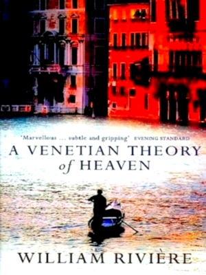 Immagine del venditore per A Venetian theory of heaven Special Collection venduto da Collectors' Bookstore