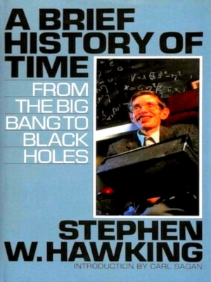 Imagen del vendedor de A brief history of time from the big bang to black holes Special Collection a la venta por Collectors' Bookstore
