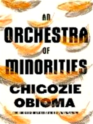 Seller image for An Orchestra of Minorities Special Collection for sale by Collectors' Bookstore