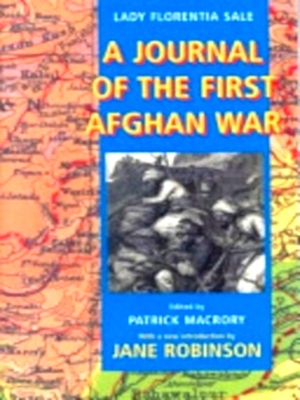 Image du vendeur pour A Journal of the First Afghan War Special Collection mis en vente par Collectors' Bookstore