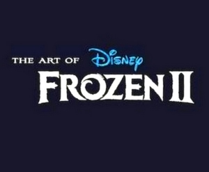 Seller image for Art of frozen 2 Special Collection for sale by Collectors' Bookstore