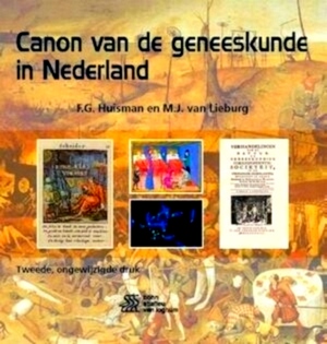 Image du vendeur pour Canon van de geneeskunde in Nederland Special Collection mis en vente par Collectors' Bookstore