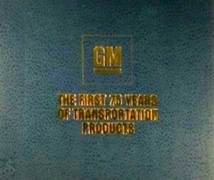 Seller image for General Motors, the first 75 years of transportation products Special Collection for sale by Collectors' Bookstore