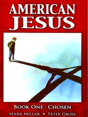Seller image for American Jesus Book One: Chosen Special Collection for sale by Collectors' Bookstore