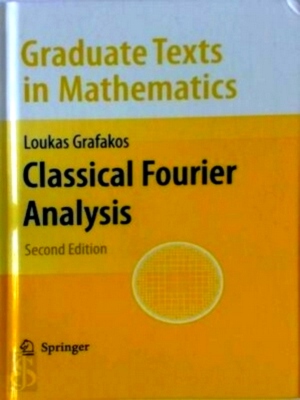 Seller image for Classical Fourier Analysis Special Collection for sale by Collectors' Bookstore