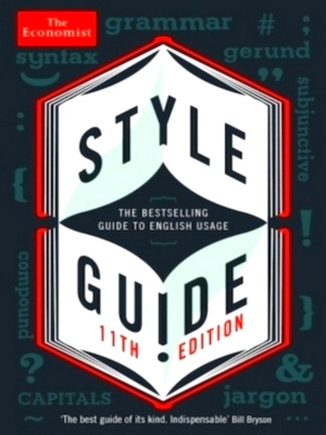 Seller image for Economist style guide 11th edn Special Collection for sale by Collectors' Bookstore