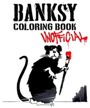 Immagine del venditore per Banksy Coloring Book Special Collection venduto da Collectors' Bookstore