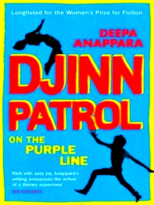 Seller image for Djinn Patrol on the Purple Line Discover the immersive novel longlisted for the Women's Prize 2020 Special Collection for sale by Collectors' Bookstore