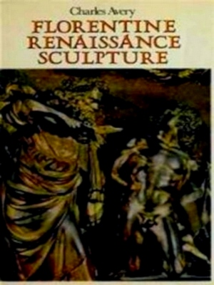 Image du vendeur pour Florentine Renaissance Sculpture Special Collection mis en vente par Collectors' Bookstore