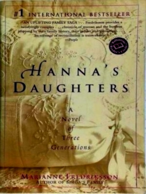 Bild des Verkufers fr Hanna's daughters A Novel of Three Generations Special Collection zum Verkauf von Collectors' Bookstore