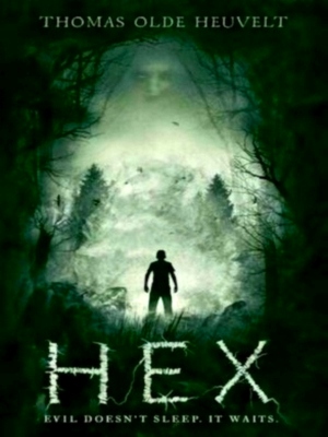 Seller image for HEX Terrifying and unputdownable horror! Special Collection for sale by Collectors' Bookstore