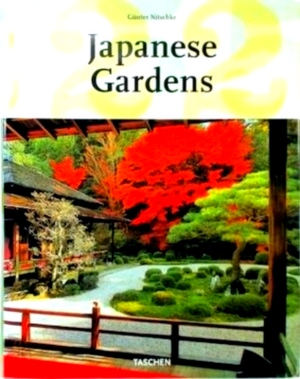 Seller image for Japanese Gardens Right Angle and Natural Form Special Collection for sale by Collectors' Bookstore