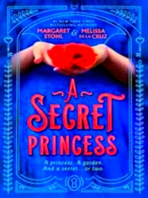 Seller image for A Secret Princess Special Collection for sale by Collectors' Bookstore