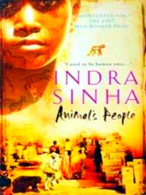 Seller image for Animal's People Special Collection for sale by Collectors' Bookstore