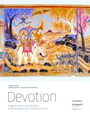 Immagine del venditore per Devotion Image, Recitation, and Celebration of the Vessantara Epic in Northeast Thailand Special Collection venduto da Collectors' Bookstore