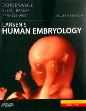 Image du vendeur pour Larsen's Human Embryology Special Collection mis en vente par Collectors' Bookstore