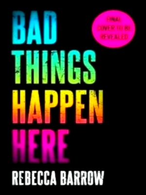 Seller image for Bad Things Happen Here this summer's hottest thriller Special Collection for sale by Collectors' Bookstore