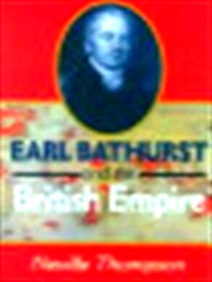 Immagine del venditore per Earl Bathurst and the British Empire, 1762-1834 Special Collection venduto da Collectors' Bookstore