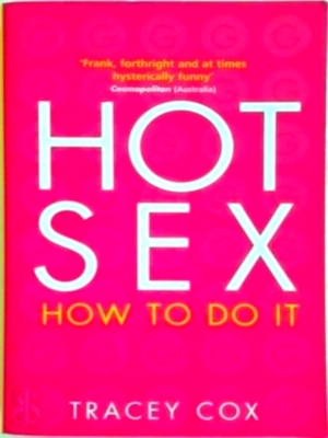 Seller image for Hot Sex - how to do it Special Collection for sale by Collectors' Bookstore