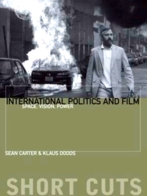 Immagine del venditore per International Politics and Film Space, Vision, Power Special Collection venduto da Collectors' Bookstore