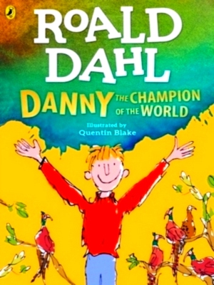 Seller image for Danny the Champion of the World Special Collection for sale by Collectors' Bookstore