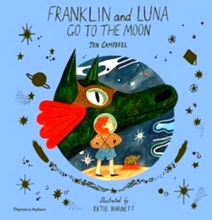 Bild des Verkufers fr Franklin and Luna go to the Moon Special Collection zum Verkauf von Collectors' Bookstore