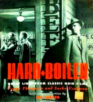 Seller image for Hard-Boiled Great Lines From Classic Noir Films Special Collection for sale by Collectors' Bookstore