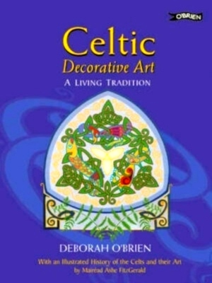 Bild des Verkufers fr Celtic Decorative Art A Living Tradition Special Collection zum Verkauf von Collectors' Bookstore